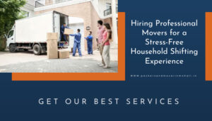 Stress-Free Household Shifting Experience